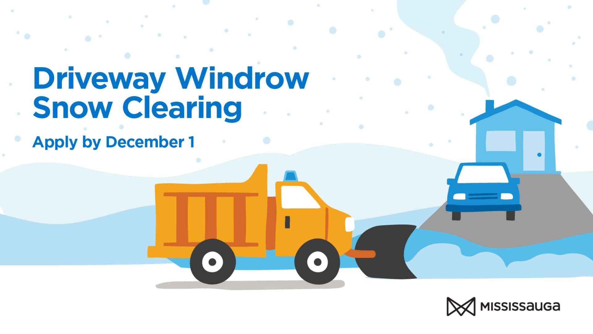 Get ahead of winter weather and apply for the Driveway Windrow Snow Clearing Program